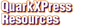QuarkXPress Resources